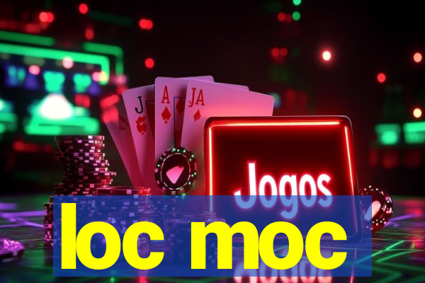 loc moc